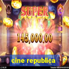 cine republica